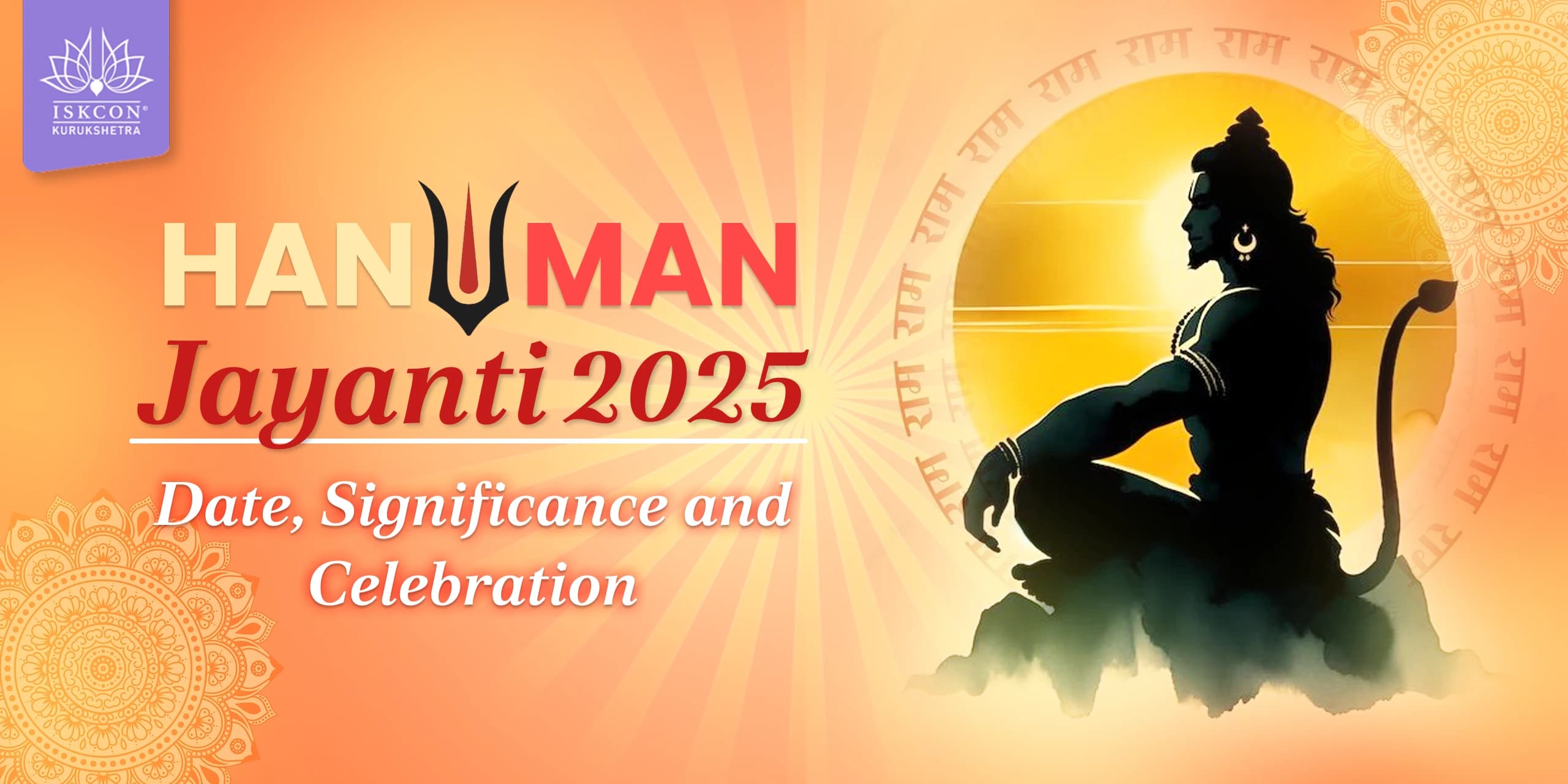 Hanuman Jayanti 2025: Date, Significance and Celebration