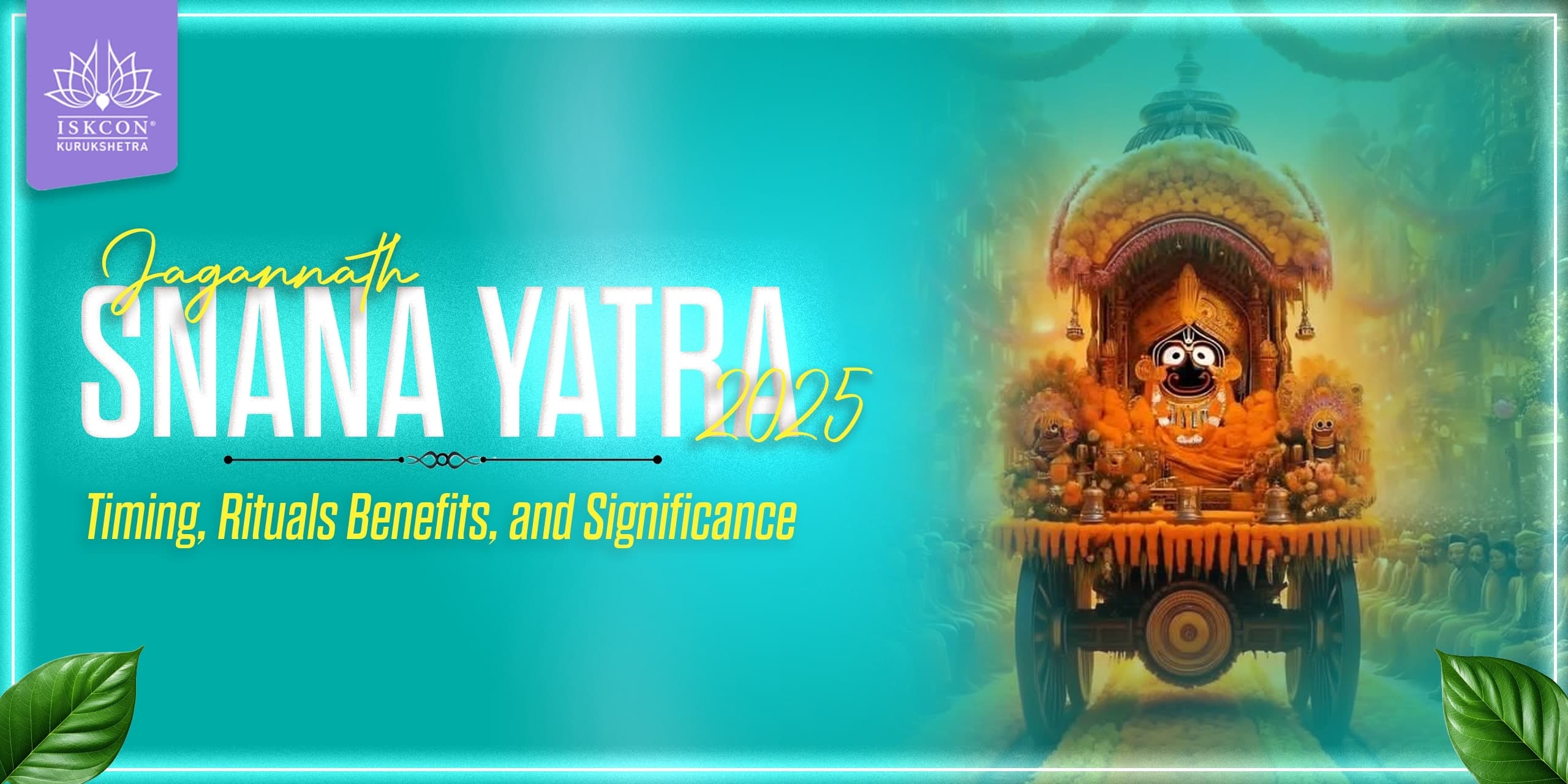 Jagannath Snana Yatra 2025: Timing, Rituals Benefits, and Significance
