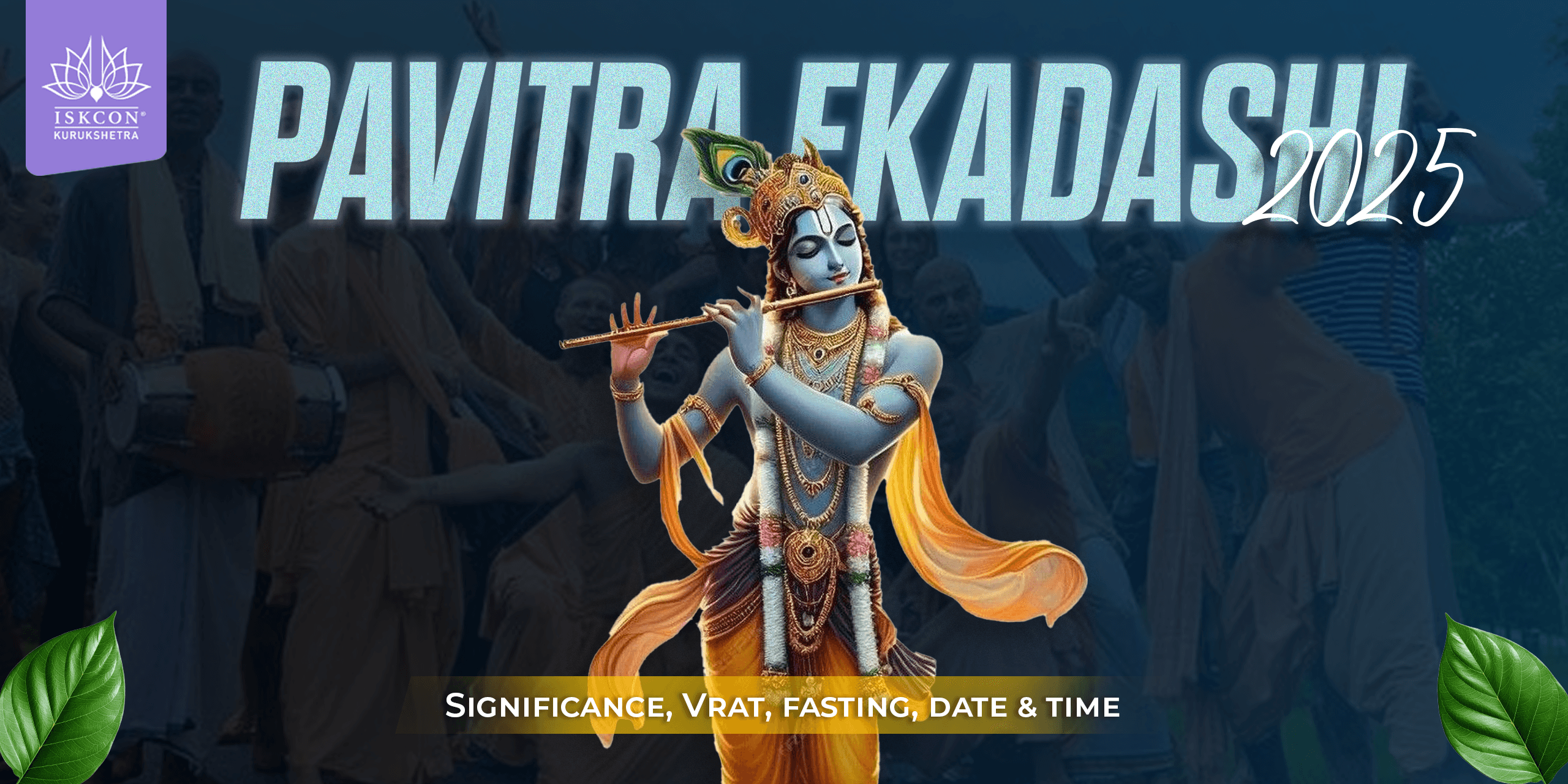 Pavitra Ekadashi 2025: Significance, Vrat, fasting, date & time