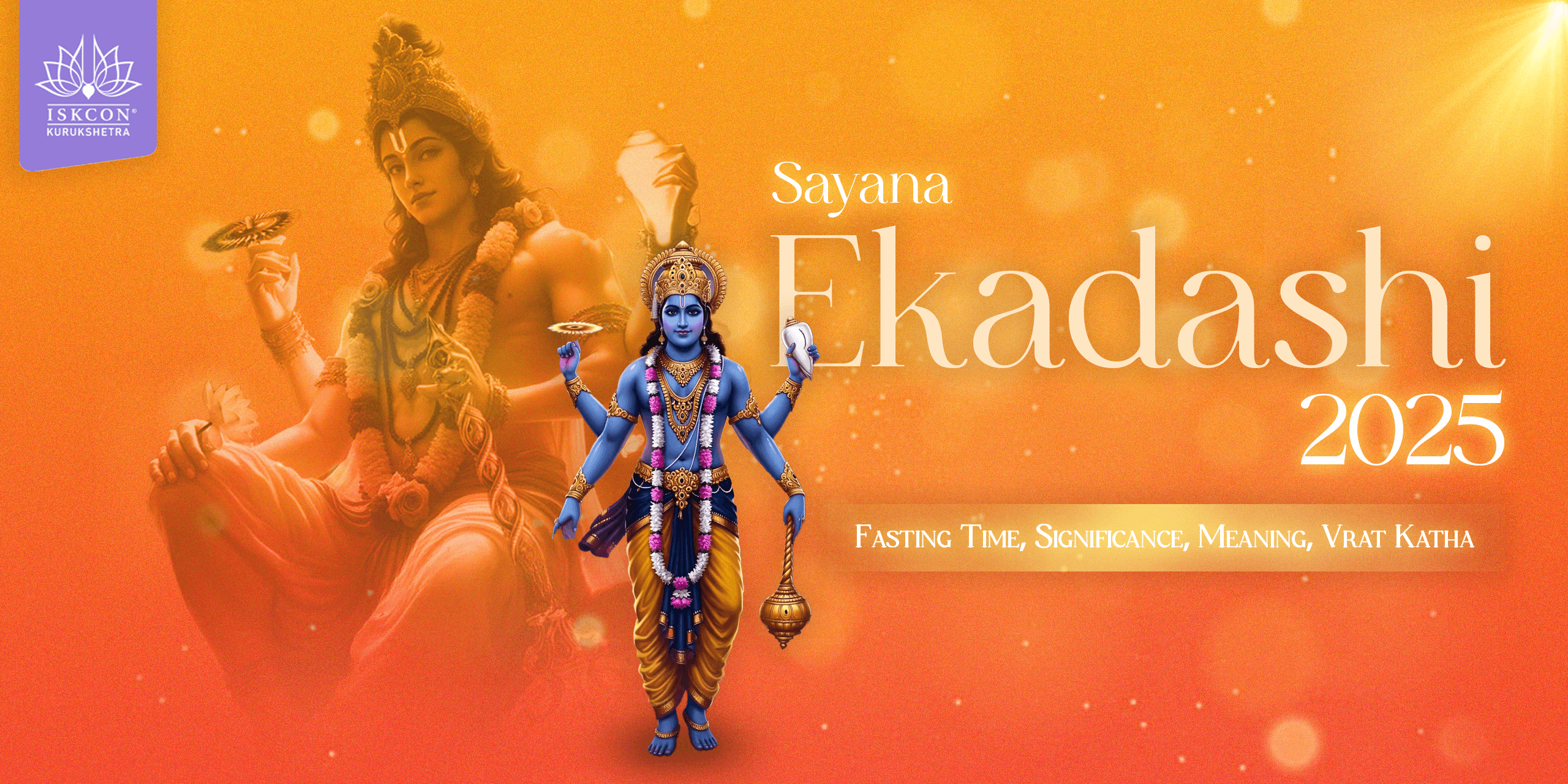 Sayana Ekadashi 2025: Fasting Time, Significance, Meaning, Vrat Katha
