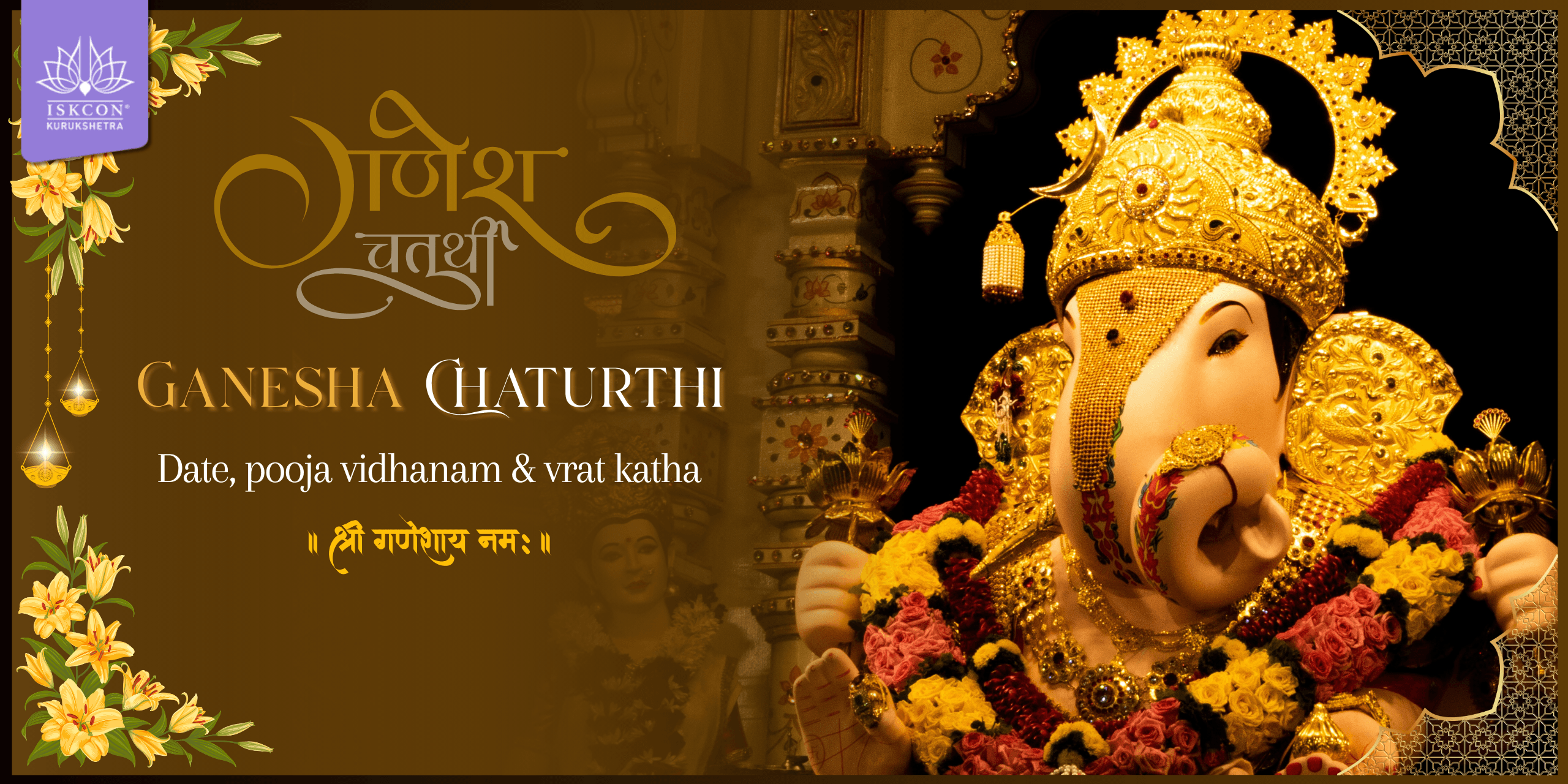 Ganesha Chaturthi 2025 : Date, Time, Puja & Significance