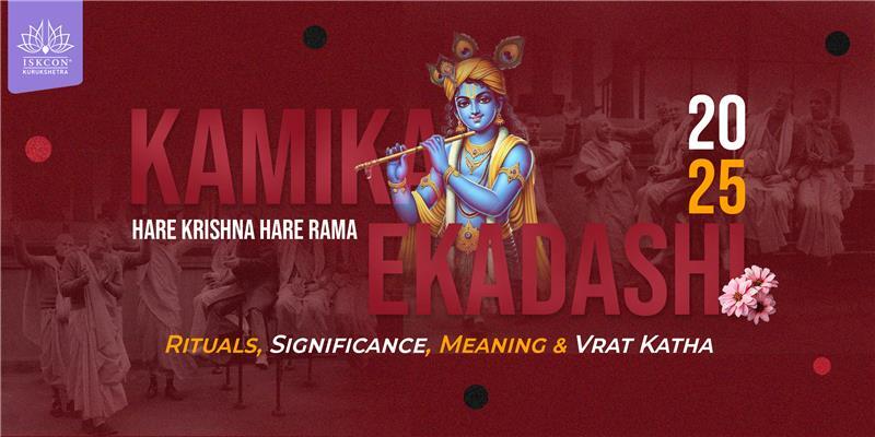 Kamika Ekadashi 2025: Rituals, Significance, Meaning & Vrat Katha
