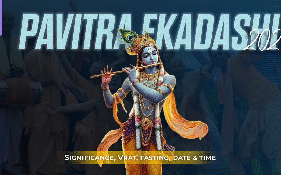 Pavitra Ekadashi 2025: Significance, Vrat, fasting, date & time