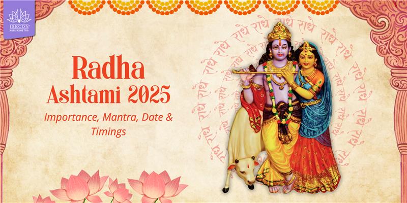 Radha Ashtami 2025: Date, Time, Puja Vidhi & Significance